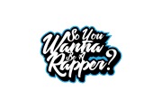 So You Wanna Be A Rapper?
